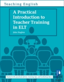 Bertrand.pt - A Practical Introduction To Teacher Training In Elt