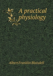A Practical Physiology
