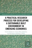A Practical Research Process For Developing A Sustainable Built Environment In Emerging Economies
