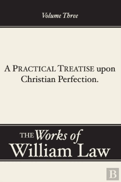 Bertrand.pt - A Practical Treatise Upon Christian Perfection, Volume 3