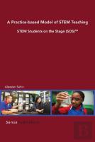 A Practice-Based Model Of Stem Teaching