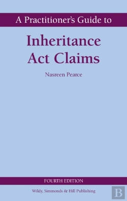 Bertrand.pt - A Practitioner'S Guide To Inheritance Act Claims