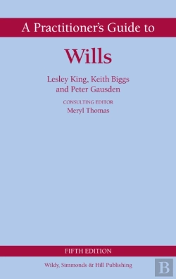 Bertrand.pt - A Practitioner'S Guide To Wills