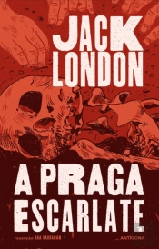 A Praga Escarlate