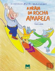 A Praia da Rocha Amarela