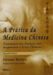 A Prática da Medicina Chinesa