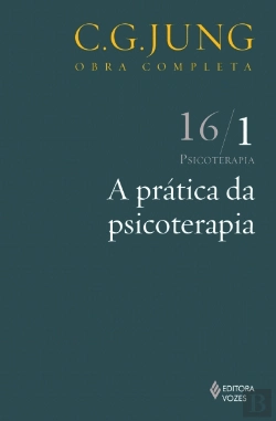 Bertrand.pt - A Prática da Psicoterapia