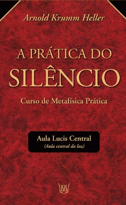 Bertrand.pt - A Prática do Silêncio