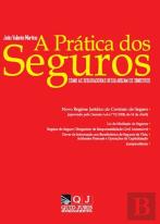 A Prática dos Seguros