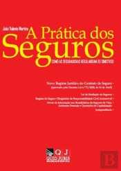 A Prática dos Seguros
