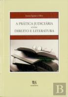 A Prática judiciária Entre Direito e Literatura