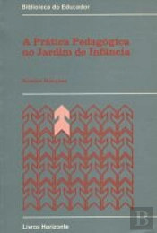 A Prática Pedagógica no Jardim de Infância