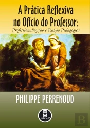 A Prática Reflexiva no Ofício de Professor