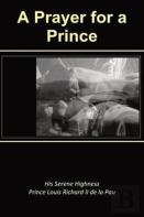 A Prayer For A Prince