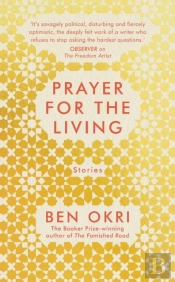A Prayer For The Living