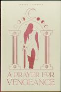 A Prayer For Vengeance