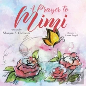 A Prayer To Mimi