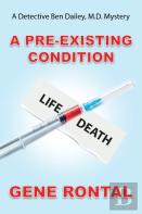 A Pre-Existing Condition