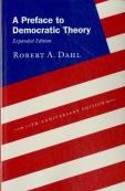 A Preface To Democratic Theory, Expanded Edition