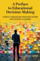 A Preface To Educational Decision-Making