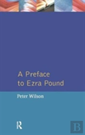 A Preface To Ezra Pound
