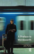A Preface To Wordsworth