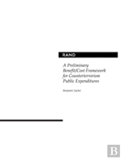 Bertrand.pt - A Preliminary Benefit/Cost Framework For Counterterrorism Public Expenditures