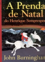 A Prenda de Natal do Henrique Semprespera