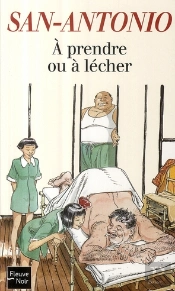 À Prendre Ou À Lécher