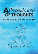A Preponderance Of Thoughts