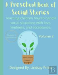 A Preschool Book Of Social Stories
