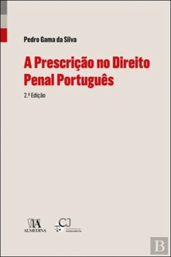 Bertrand.pt - A Prescrição no Direito Penal Português