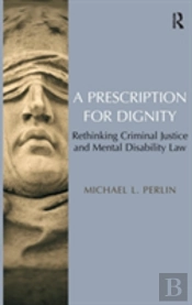 A Prescription For Dignity