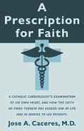 A Prescription For Faith
