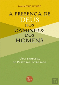 Bertrand.pt - A Presença de Deus nos Caminhos dos Homens