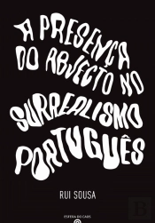 A Presença do Abjecto no Surrealismo Português
