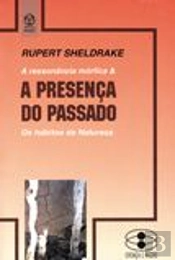 A Presença do Passado
