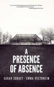 A Presence Of Absence (The Odense Series Book #1)
