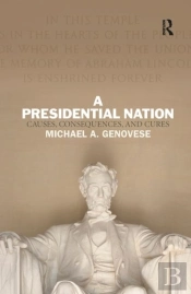 A Presidential Nation