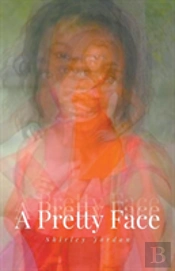 A Pretty Face