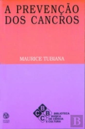 A Prevenção dos Cancros