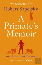 A Primate'S Memoir