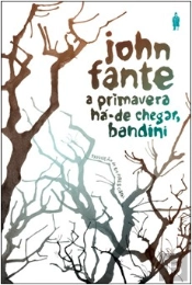 A Primavera Há-de Chegar, Bandini