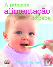 A Primeira Alimentação do Bebé
