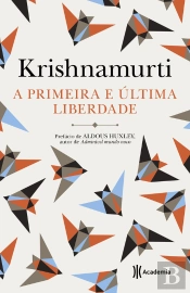 A Primeira É A Última Liberdade