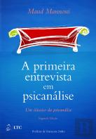 A Primeira Entrevista em Psicanálise