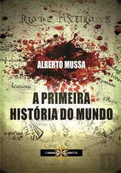 A Primeira História do Mundo