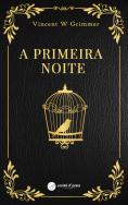 A Primeira Noite