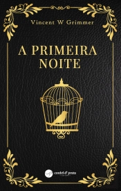 A Primeira Noite