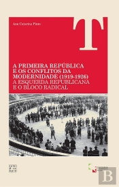 A Primeira República e os Conflitos da Modernidade (1919-1926)